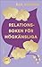 Relationsboken för högkänsliga