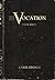 Vocation by Kerri Stoner Vocation by Kerri Stoner
