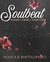 Soulbeat by Monica B. Bartolomucci