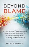 Beyond Blame: A H...