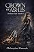 Crown of Ashes (Darkness Fa...