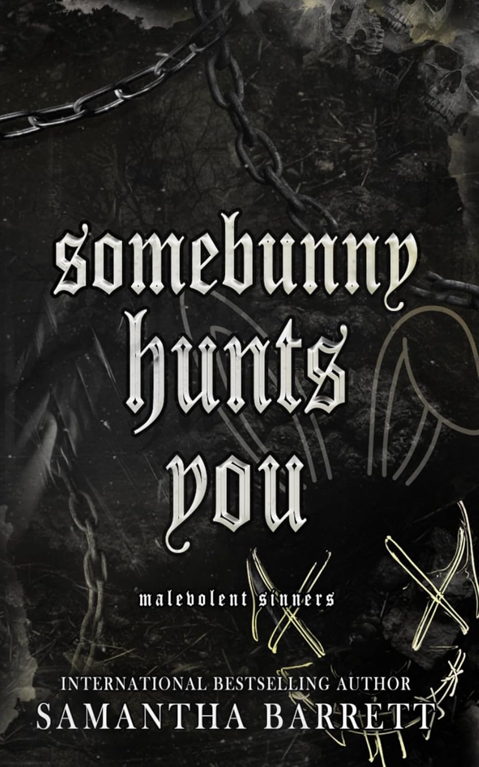 Somebunny Hunts You (Malevolent Sinners #3)