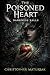 The Poisoned Heart (Darknes...