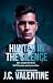 Hunted in the Silence by J.C. Valentine