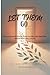 Let Them Go: How to Release...