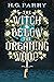 The Witch Below the Dreaming Wood by H. G. Parry