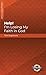 Help! I'm Losing My Faith in God by Tom Sugimura