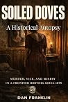 SOILED DOVES: The...