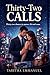 Thirty-Two Calls