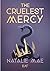 The Cruelest Mercy (The Kinder Poison, #2)