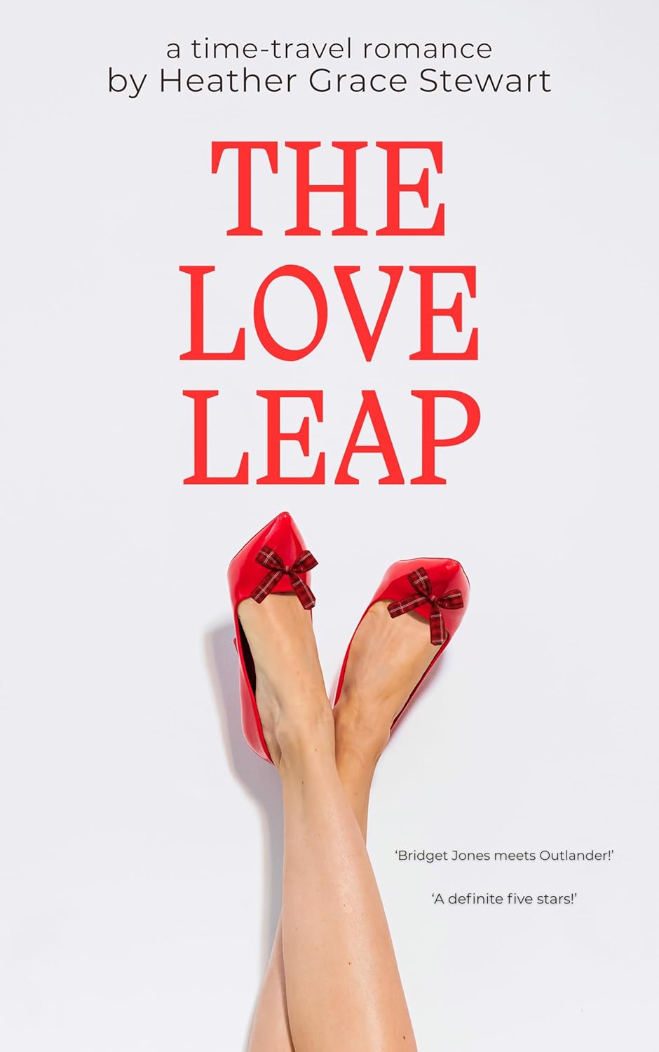 The Love Leap (Timeless Love Chronicles, #1)