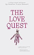 The Love Quest
