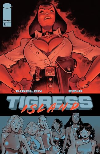 TIGRESS ISLAND #1 (Kindle Edition)