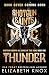Thunder (Shotgun Saints MC: Kings of the Road #1)
