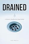 Drained: A Minist...