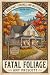 Fatal Foliage (Ridgeway Spr...