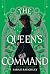 The Queen's Command