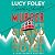 Murder at the Grand Alpine Hotel by Lucy Foley Murder at the Grand Alpine Hotel by Lucy Foley