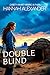 Double Blind by Hannah Alexander Double Blind by Hannah Alexander