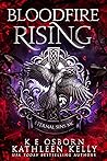 Bloodfire Rising