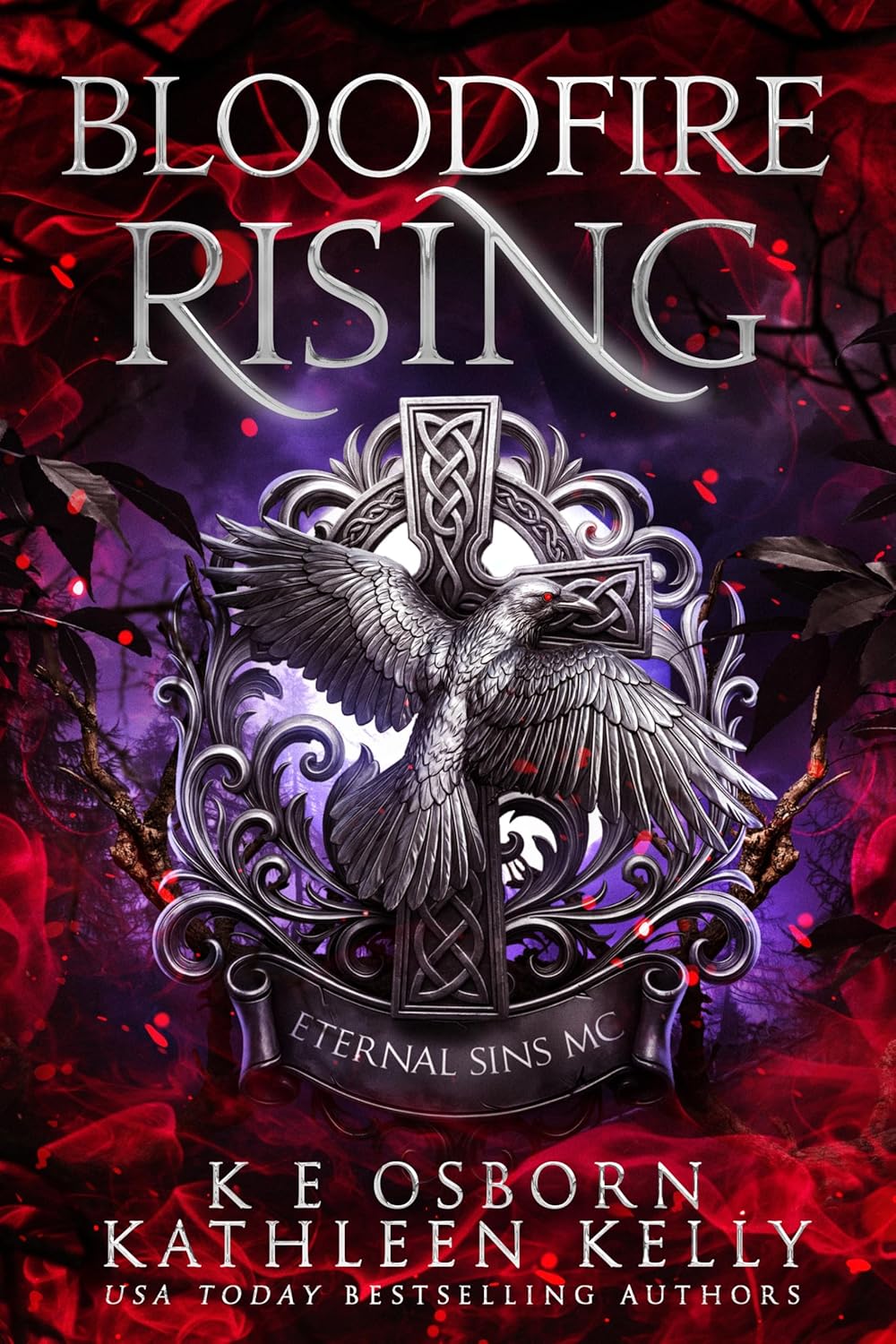 Bloodfire Rising (Eternal Sins MC #1)