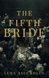 The Fifth Bride (The Rootbound Bride, #0.5)