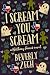 I Scream You Scream (A Beth...