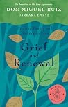 Grief and Renewal...