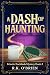 A Dash of Haunting: Book 2 ...