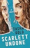 Scarlett Undone by Tasha Gold