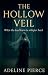 The Hollow Veil