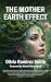 THE MOTHER EARTH EFFECT