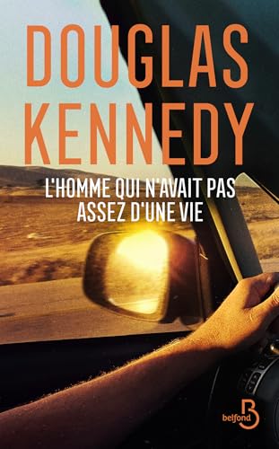 L'homme qui n'avait pas assez d'une vie (Kindle Edition)