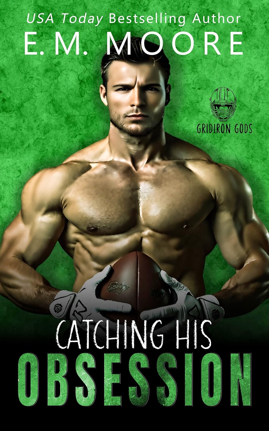 Catching His Obsession (Gridiron Gods #2)