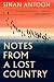 Notes from a Lost Country by Sinan Antoon Notes from a Lost Country by Sinan Antoon