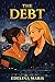 The Debt (The Marchand Wome...