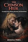 The Crimson Heir:...