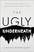 The Ugly Underneath: Navigating the Emotional Toll of Investigating Crimes Against Children