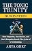The Toxic Trinity: Ruminati...