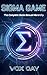 Sigma Game: The Complete So...