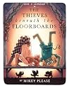 The Thieves Benea...