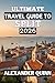 ULTIMATE TRAVEL GUIDE TO SP...