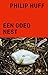 Een goed nest by Philip Huff