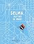 Selma ¡así no se hace!