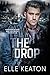 The Drop by Elle Keaton