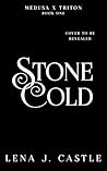 Stone Cold (Medusa x Triton Book 1)