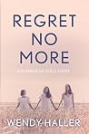 Regret No More (A Flannigan Girls Story - book 2)