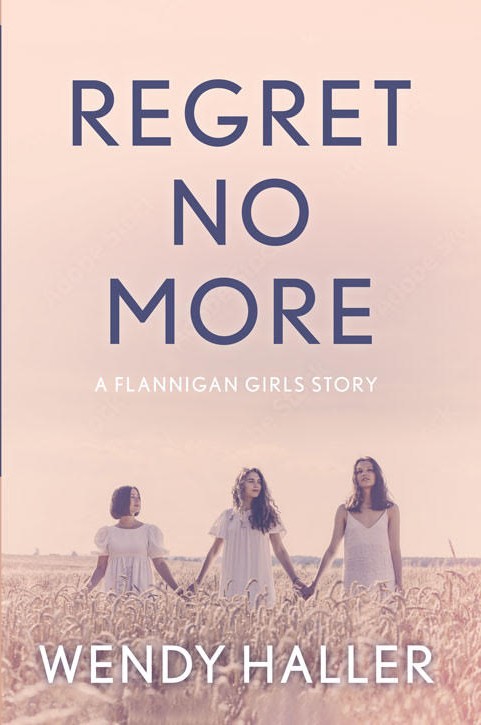 Regret No More (A Flannigan Girls Story - book 2)