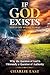 If God Exists – Would You S...