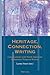 Heritage, Connection, Writi...
